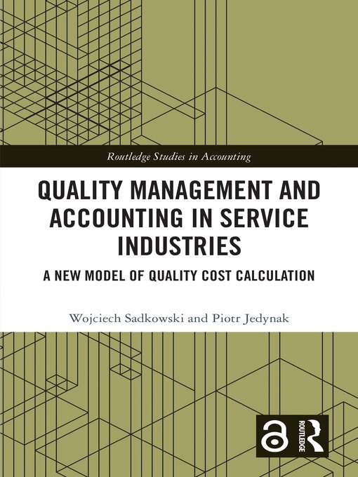 Title details for Quality Management and Accounting in Service Industries by Wojciech Sadkowski - Available